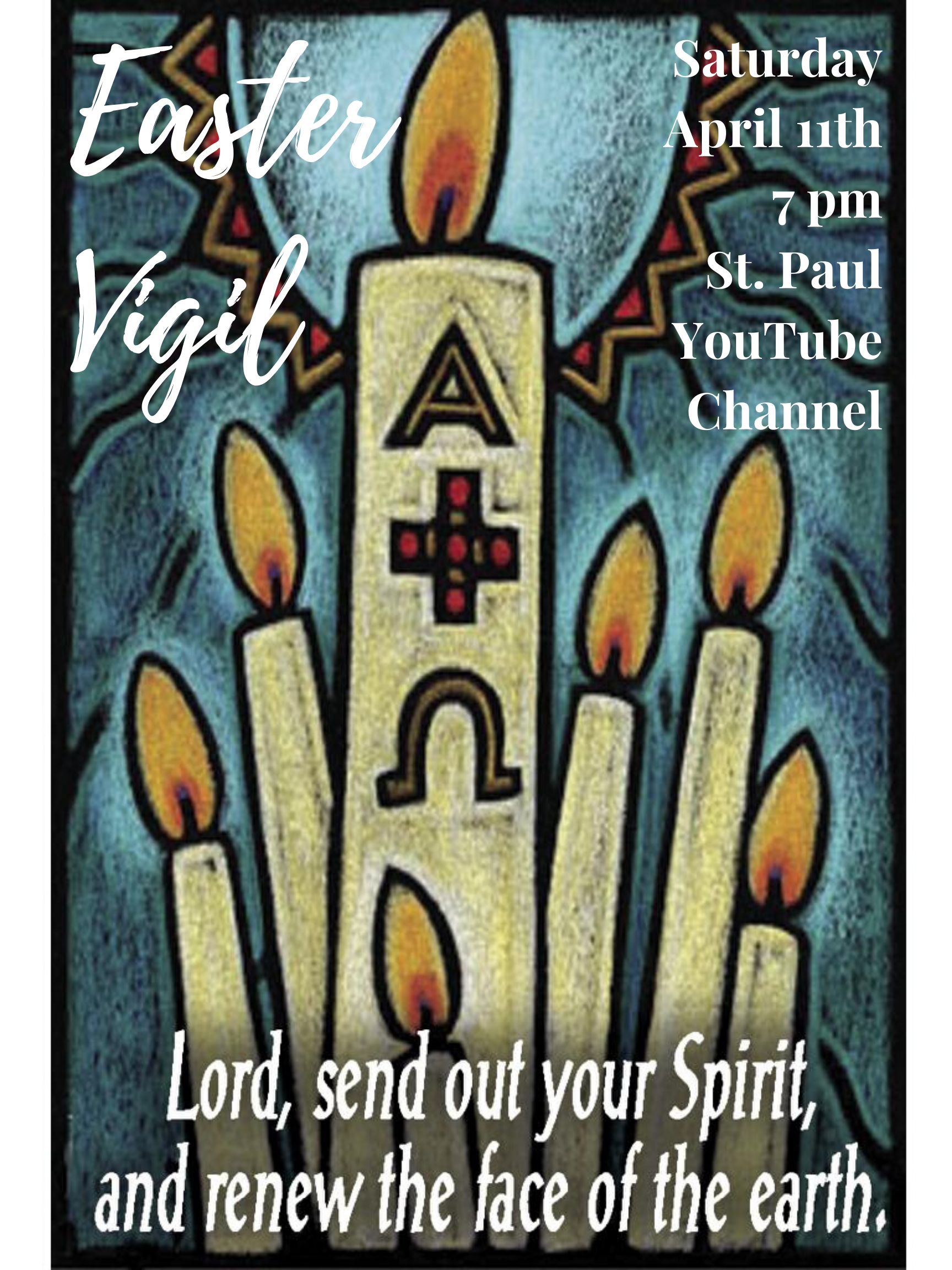 Easter Vigil on YouTube St. Paul Lutheran Church